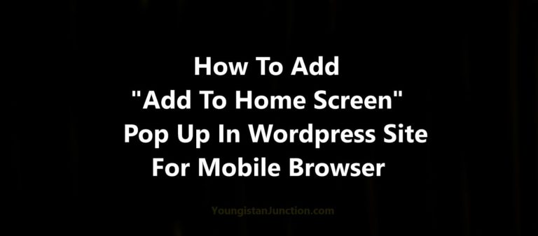 Add To Home Screen Popup In WordPress Site