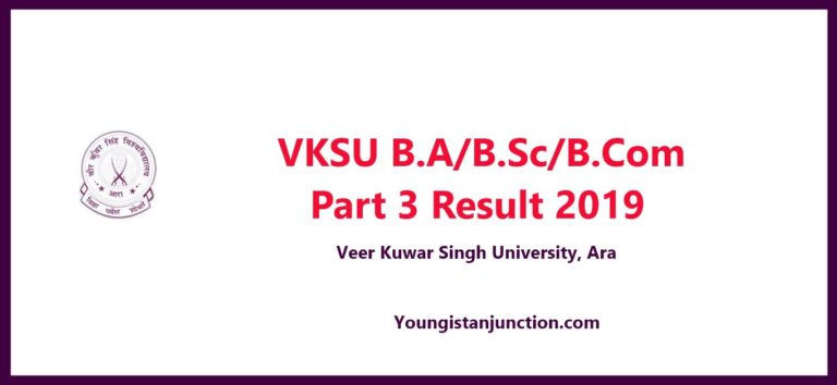 VKSU B.A/B.sc/B.com Part 3 Result 2018-19