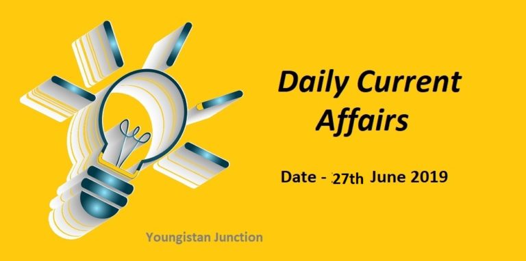 27th June 2019 Current Affairs English & Hindi