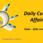 26th June 2019 Current Affairs English & Hindi