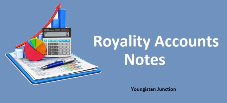 Royalty Accounts – Introduction, Terms Use, Summary