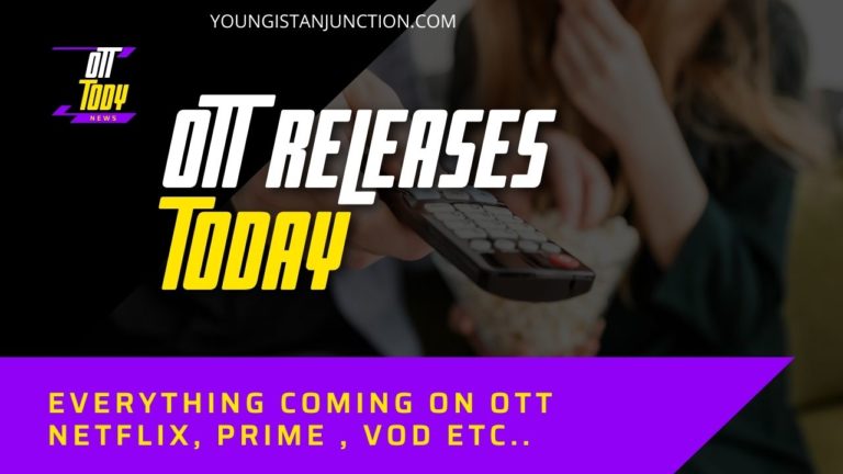 21st October 2021 OTT Release List – What Released Today On OTT